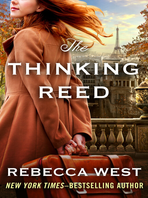 Title details for The Thinking Reed by Rebecca West - Available